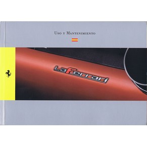2013 Ferrari LaFerrari owner's manual 4594/13 (4th printing) (Uso y mantenimiento)
