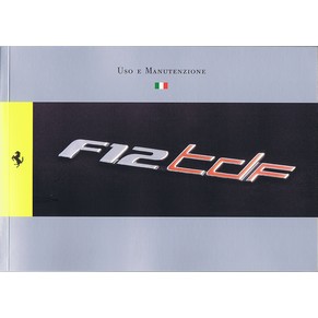2015 Ferrari F12 TdF owner's manual 5223/15 (Uso e manutenzione)