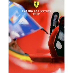 Scuderia Ferrari racing activities 2012 4462/12